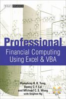 Professional Financial Computing Using Excel & VBA (Wiley Finance) 0470824395 Book Cover
