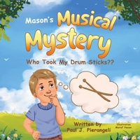 Mason's Musical Mystery B0GNHYHT49 Book Cover