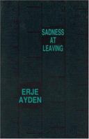 Sadness at Leaving: An Espionage Romance (Semiotext(e) / Foreign Agents) 0936756578 Book Cover