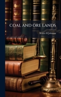COAL AND ORE LANDS 0530403625 Book Cover