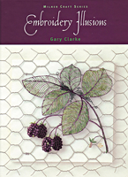 Embroidery Illusions (Milner Craft Series) 1863513043 Book Cover