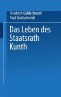 Das Leben Des Staatsrath Kunth 3743445972 Book Cover