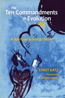 The Ten Commandments in Evolution: A Spiritual-Scientific Study 1621481662 Book Cover
