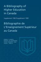 A Bibliography of Higher Education in Canada / Bibliographie de l'Enseignement Sup�rieur Au Canada 148759139X Book Cover