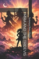 MIRA AND THE TRIDEVIS B0GVFSYCV5 Book Cover