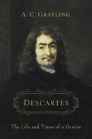 Descartes: The Life and times of a Genius 080271501X Book Cover