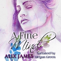 A Fine Mind: A Pride and Prejudice Novella 1665108088 Book Cover