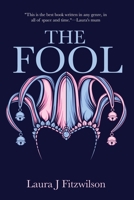 The Fool 0975620231 Book Cover