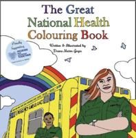 The Great National Health Colouring Book 1916007279 Book Cover