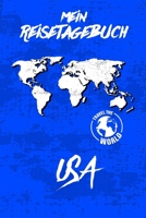 Mein Reisetagebuch USA: Reisejournal für den Urlaub - inkl. Packliste & Checkliste | Erinnerungsbuch für Sehenswürdigkeiten & Ausflüge | Notizbuch als Geschenk, Abschiedsgeschenk (German Edition) 1655130838 Book Cover