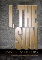 I, the Sun 0991465458 Book Cover