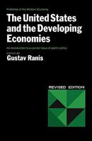 The United States and the Developing Economies 0393099997 Book Cover