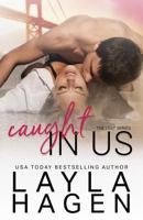 Caught in Us 1515253848 Book Cover