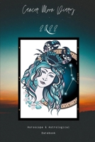 Cancer Moon Diary 2022: Horoscope & Astrological Datebook B08RRJ8YQ1 Book Cover