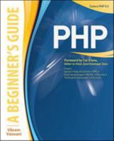 PHP 6: A Beginner's Guide 0071549013 Book Cover