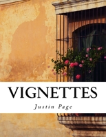 Vignettes: Musings and Prose 1540653625 Book Cover