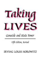 Taking Lives: Genocide and State Power 0765808803 Book Cover