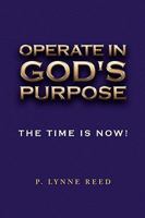 Operate in God's Purpose 1441557806 Book Cover