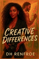 Creative Differences (Porter Brothers Series) B0F8SCGVM6 Book Cover