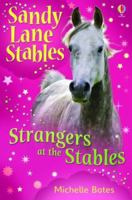 Strangers at the Stables (Sandy Lane Stables) 0794539165 Book Cover