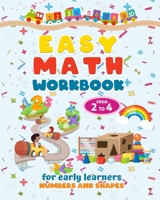 Easy math workbook for early learners - Numbers and shapes: My first preschool math workbook! A funny numbers and shapes book for kids 2+! B0C7SDXLBW Book Cover