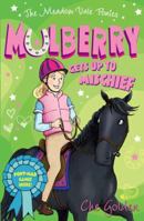 Mulberry Gets up to Mischief 0192734725 Book Cover