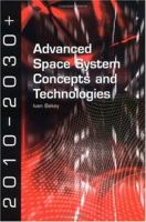 Advanced Space System Concepts and Technologies 1884989128 Book Cover