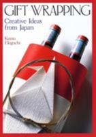 Gift Wrapping: Creative Ideas from Japan 0870117688 Book Cover