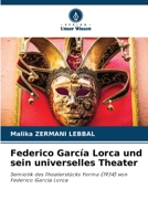 Federico García Lorca und sein universelles Theater: Semiotik des Theaterstücks Yerma (1934) von Federico García Lorca 6205266490 Book Cover