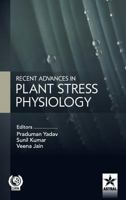 Recent Advances in Plant Stress Physiology 9351309487 Book Cover