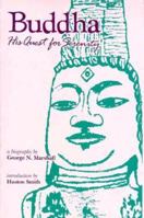 Buddha, the Quest for Serenity 0807013471 Book Cover