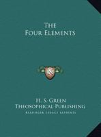 The Four Elements 1425459129 Book Cover