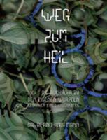 Weg zum Heil: oder die Rückkehr zu den eigenen Wurzeln, Gedanken eines Hausarztes 374811544X Book Cover