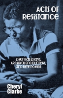 Acts of Resistance: Essential Essays, Archival Encounters, and New Poems (Sapphic Classic) 1944981934 Book Cover