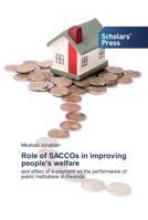 Role of SACCOs in improving people's welfare 6138920155 Book Cover