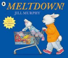 Meltdown! 0763689262 Book Cover