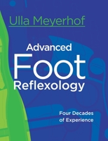 Advanced Foot Reflexology 0578872358 Book Cover