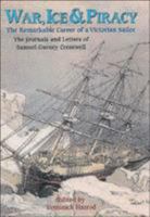 War,Ice And Piracy-Hardbound 1861761384 Book Cover