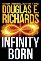 Infinity Born 1546406395 Book Cover