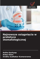 Najnowsze osiagniecia w protetyce stomatologicznej (Polish Edition) 6630101715 Book Cover