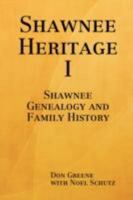 Shawnee Heritage I 143571573X Book Cover