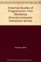 Empirical Studies of Programmers (Human/Computer Interaction Series, Vol 1) 089391388X Book Cover