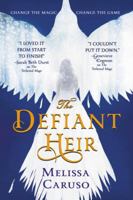 The Defiant Heir 0316466905 Book Cover