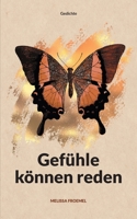 Gefühle können reden: Gedichte (German Edition) 3819207082 Book Cover