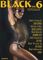 Black: The African Male Nude in Art and Photography, Vol. 6 1919901361 Book Cover