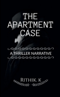 The Apartment Case 163873321X Book Cover