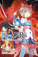 Re:ZERO Ex, Vol. 1 0316412902 Book Cover