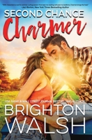 Second Chance Charmer 0997125861 Book Cover