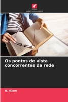 Os pontos de vista concorrentes da rede (Portuguese Edition) 6208664195 Book Cover