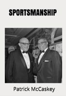 Sportsmanship (Sports and Faith) 1734586303 Book Cover